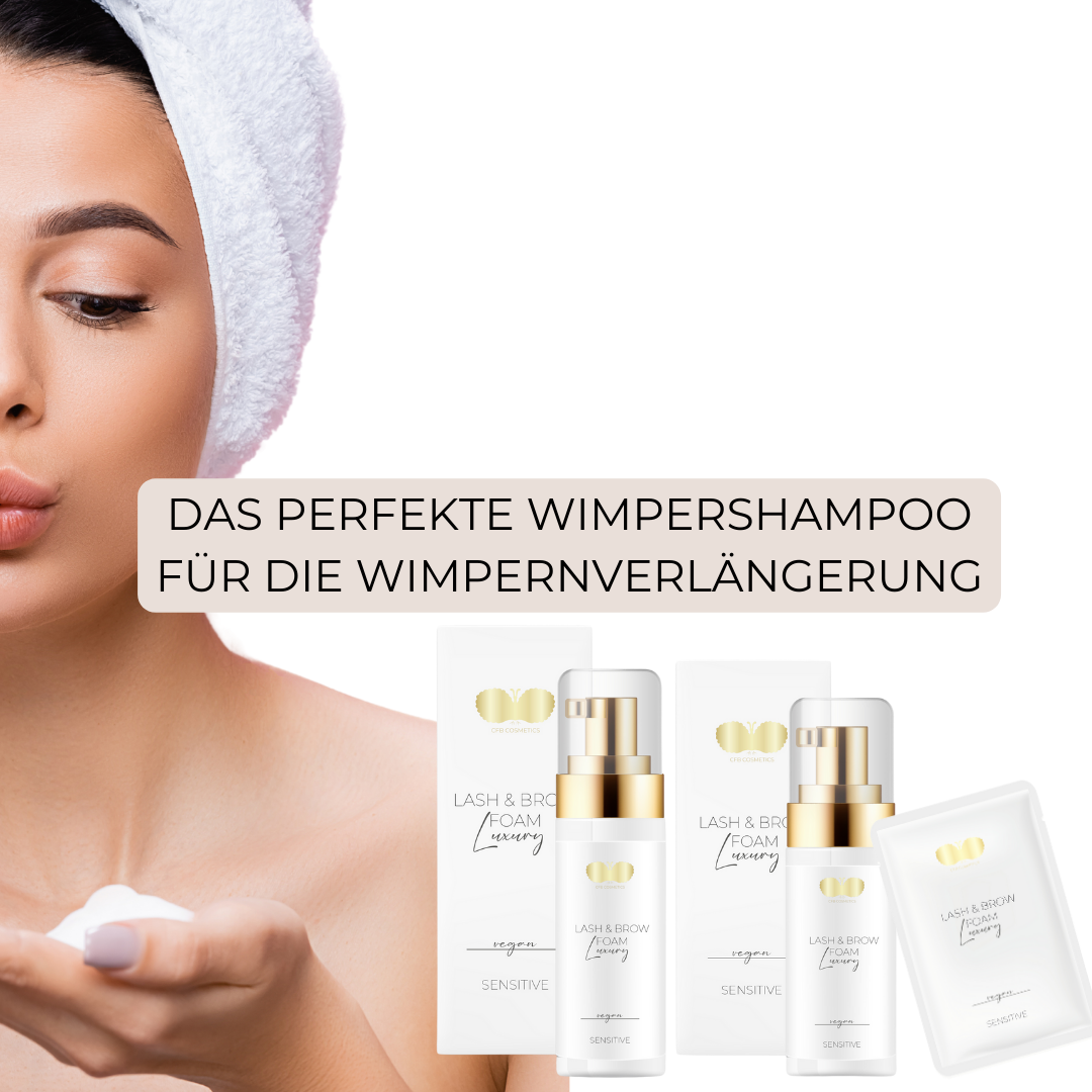 Das perfekte Wimpernshampoo für die Wimpernverlängerung - CFB Cosmetics