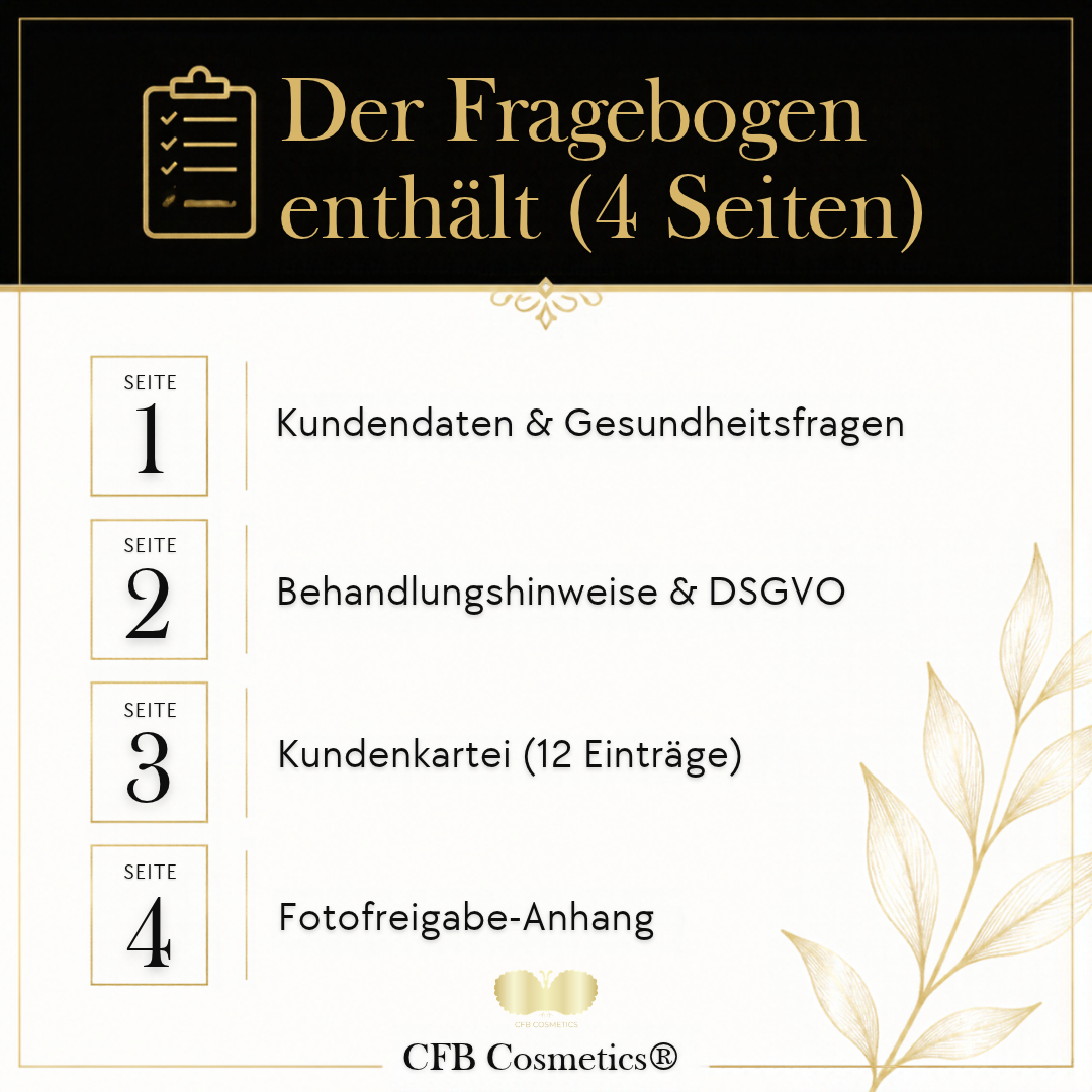 Der Fragebogen enthält 4 Seiten - Kundenfragebogen CFB Cosmetics